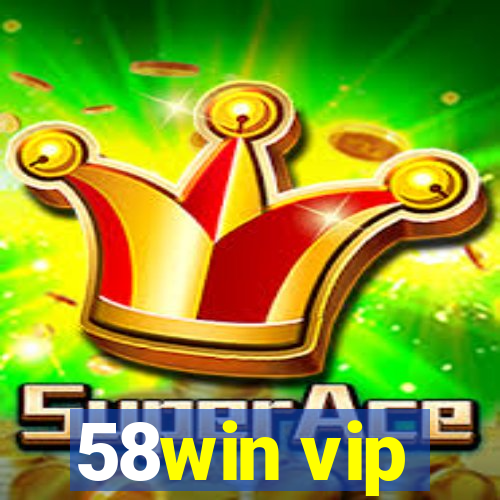 58win vip